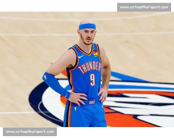 双冠传奇!亚历山大盛赞卡鲁索:总冠军经验铸就雷霆领袖